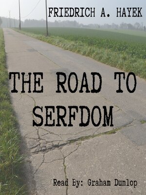 cover image of The Road to Serfdom
